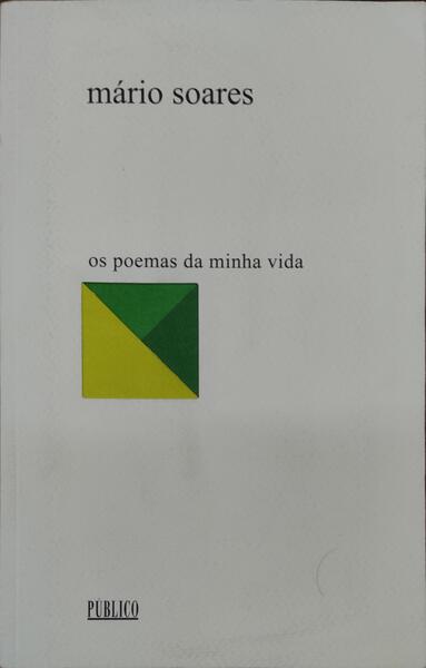 OS POEMAS DA MINHA VIDA, 1. [1Âª EDIÃ‡ÃƒO]