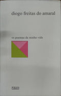 OS POEMAS DA MINHA VIDA, 3. [2.Âª EDIÃ‡ÃƒO]