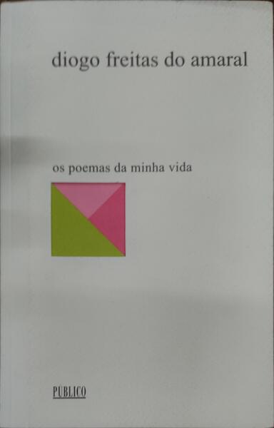 OS POEMAS DA MINHA VIDA, 3. [2.Âª EDIÃ‡ÃƒO]