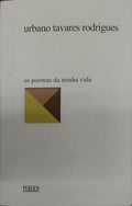 OS POEMAS DA MINHA VIDA, 4. [2.Âª EDIÃ‡ÃƒO]