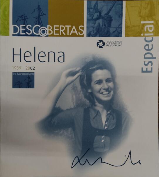 DESCOBERTAS, ESPECIAL HELENA 1939-2002 IN MEMORIAM.