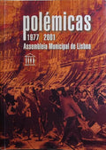 POLÃ‰MICAS 1977/2001, ASSEMBLEIA MUNICIPAL DE LISBOA.