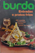 BURDA - ENTRADAS E PRATOS FRIOS.