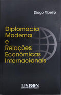 DIPLOMACIA MODERNA E RELAÃ‡Ã•ES ECONÃ“MICAS INTERNACIONAIS.