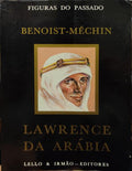 LAWRENCE DA ARÃBIA (1888-1935).