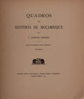 QUADROS DA HISTÃ“RIA DE MOÃ‡AMBIQUE, VOLUME II.