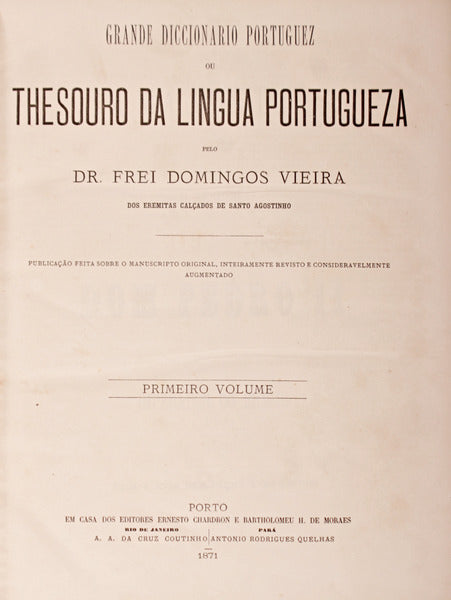 GRANDE DICCIONARIO PORTUGUEZ OU THESOURO DA LINGUA PORTUGUEZA.