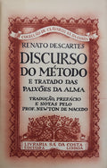 DISCURSO DO MÃ‰TODO E TRATADO DAS PAIXÃ•ES DA ALMA. [1.Âª EDIÃ‡ÃƒO]