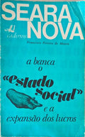 A BANCA, O Â«ESTADO SOCIALÂ» E A EXPANSÃƒO DOS LUCROS.