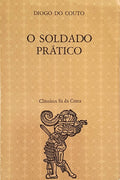 O SOLDADO PRÃTICO. [4.Âª EDIÃ‡ÃƒO]