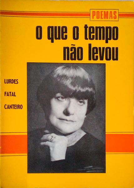 O QUE O TEMPO NÃƒO LEVOU, POEMAS.