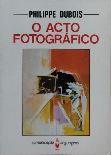 O ACTO FOTOGRÃFICO.