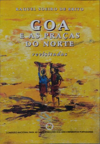GOA E AS PRAÃ‡AS DO NORTE, REVISITADAS.