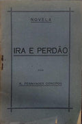 IRA E PERDÃƒO, NOVELA.