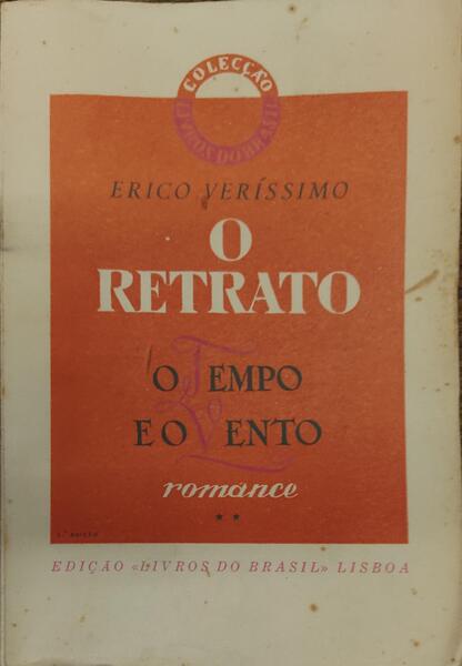 O TEMPO E O VENTO, II - O RETRATO.
