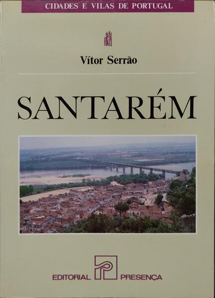 SANTARÃ‰M. [1.Âª EDIÃ‡ÃƒO]