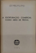 A ESCRITURAÃ‡ÃƒO COMERCIAL COMO MEIO DE PROVA.