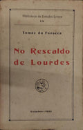 NO RESCALDO DE LOURDES.