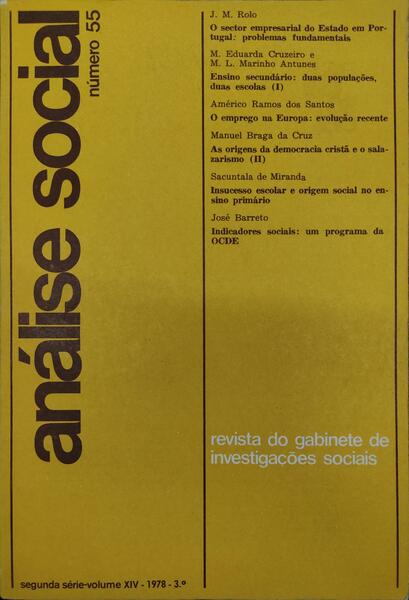 ANÃLISE SOCIAL, REVISTA DO GABINETE DE INVESTIGAÃ‡Ã•ES SOCIAIS, N.Âº 055, 1978.
