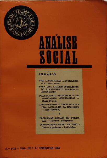ANÃLISE SOCIAL, REVISTA DO GABINETE DE INVESTIGAÃ‡Ã•ES SOCIAIS, N.Âº 009-010, 1965.