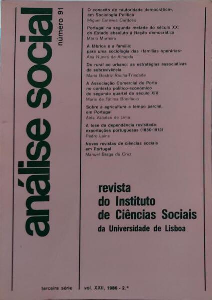 ANÃLISE SOCIAL, REVISTA DO INSTITUTO DE CIÃŠNCIAS SOCIAIS DA UNIVERSIDADE DE LISBOA, N.Âº 091, 1986.
