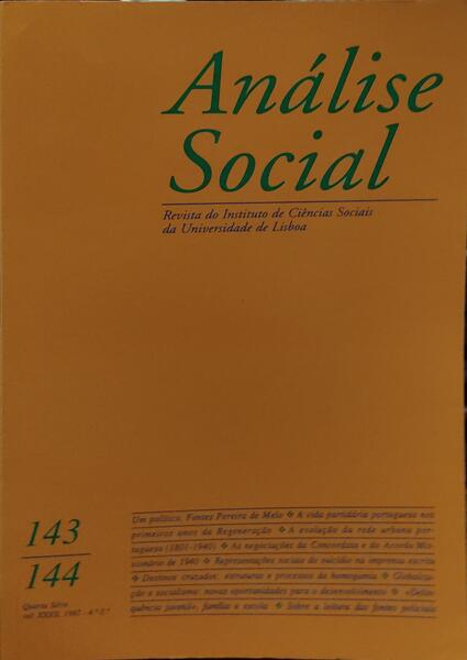 ANÃLISE SOCIAL, REVISTA DO INSTITUTO DE CIÃŠNCIAS SOCIAIS DA UNIVERSIDADE DE LISBOA, N.Âº 143-144, 1997.