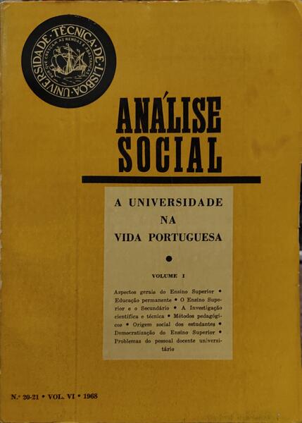 ANÃLISE SOCIAL, REVISTA DO GABINETE DE INVESTIGAÃ‡Ã•ES SOCIAIS, N.Âº 020-021, 1968.