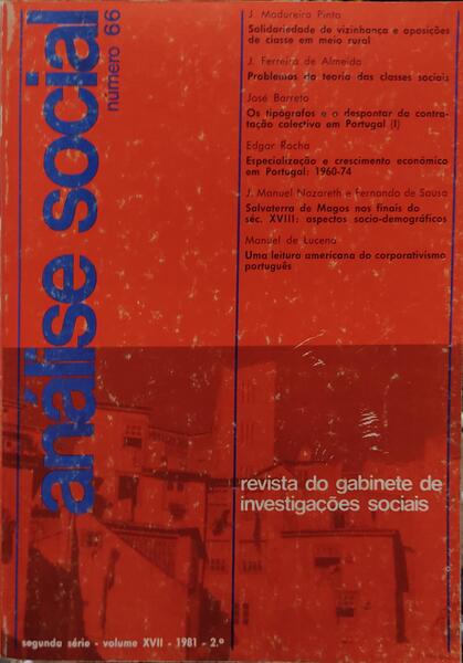 ANÃLISE SOCIAL, REVISTA DO GABINETE DE INVESTIGAÃ‡Ã•ES SOCIAIS, N.Âº 066, 1981.