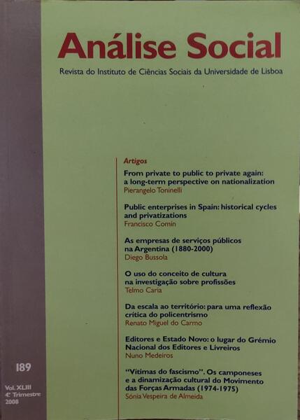 ANÃLISE SOCIAL, REVISTA DO INSTITUTO DE CIÃŠNCIAS SOCIAIS DA UNIVERSIDADE DE LISBOA, N.Âº 189, 2008.