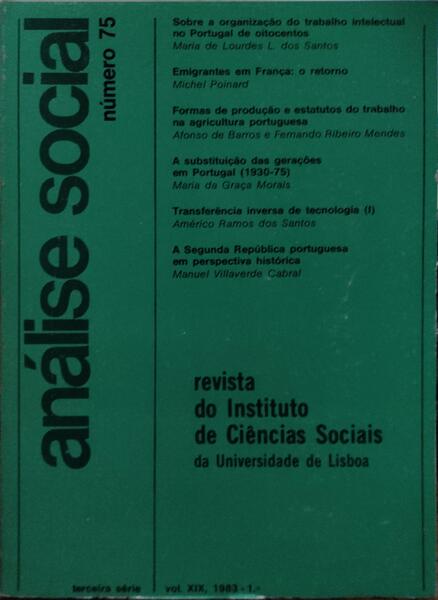 ANÃLISE SOCIAL, REVISTA DO INSTITUTO DE CIÃŠNCIAS SOCIAIS DA UNIVERSIDADE DE LISBOA, N.Âº 075, 1983.