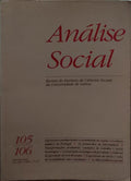ANÃLISE SOCIAL, REVISTA DO INSTITUTO DE CIÃŠNCIAS SOCIAIS DA UNIVERSIDADE DE LISBOA, N.Âº 105-106, 1990.