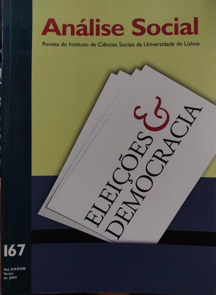 ANÃLISE SOCIAL, REVISTA DO INSTITUTO DE CIÃŠNCIAS SOCIAIS DA UNIVERSIDADE DE LISBOA, N.Âº 167, 2003.