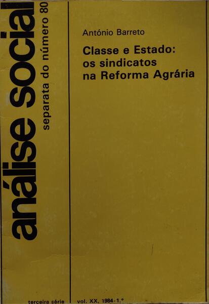 CLASSE E ESTADO: OS SINDICATOS NA REFORMA AGRÃRIA.