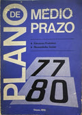 PLANO 77-80. ESTRUTURAS PRODUTIVAS.