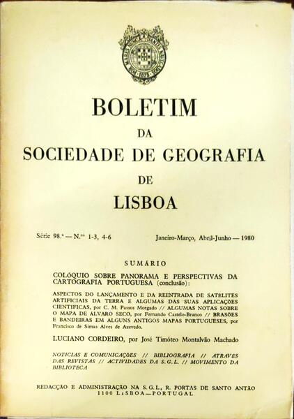 BOLETIM DA SOCIEDADE DE GEOGRAFIA DE LISBOA, N.Âº 1-3 E 4-6, JANEIRO-MARÃ‡O E ABRIL-JUNHO 1980.