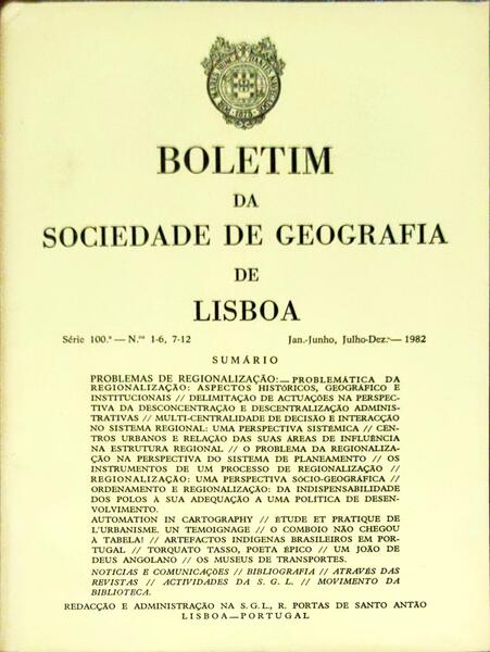 BOLETIM DA SOCIEDADE DE GEOGRAFIA DE LISBOA, N.Âº 1-6 E 7-12, JULHO-SETEMBRO E OUTUBRO-DEZEMBRO 1980.