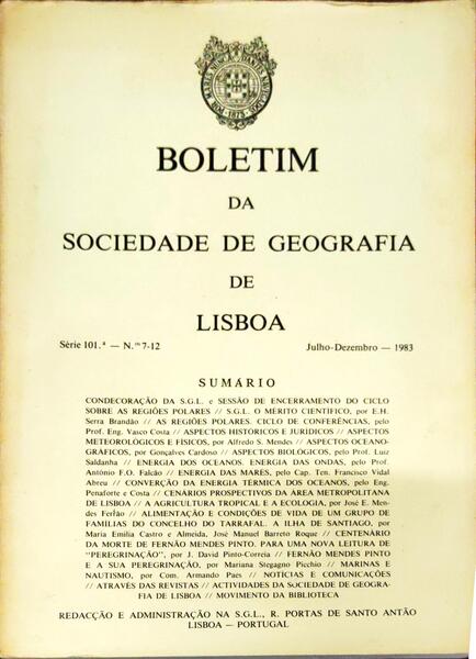 BOLETIM DA SOCIEDADE DE GEOGRAFIA DE LISBOA, N.Âº 7-12, JULHO-DEZEMBRO 1983.