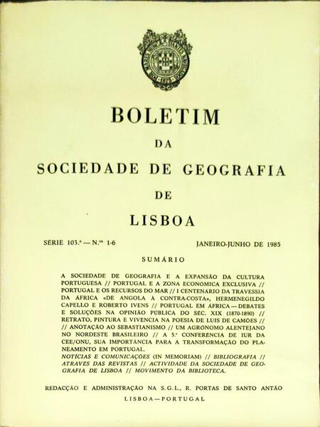 BOLETIM DA SOCIEDADE DE GEOGRAFIA DE LISBOA, N.Âº 1-6, JANEIRO-JUNHO 1985.