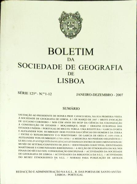BOLETIM DA SOCIEDADE DE GEOGRAFIA DE LISBOA, N.Âº 1-12, JANEIRO-DEZEMBRO 2007.