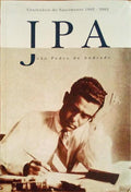 JOÃƒO PEDRO DE ANDRADE, CENTENÃRIO DO NASCIMENTO, 1902-2002.