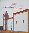 IGREJA MATRIZ DE CASTELO DE VIDE DE SANTA MARIA DA DEVESA.