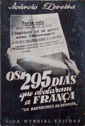OS 295 DIAS QUE ABALARAM A FRANÃ‡A (OS BASTIDORES DA DERROTA).