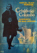 CRISTOVÃƒO COLOMBO: ALMIRANTE DO MAR-OCEANO.