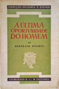 A ÃšLTIMA OPORTUNIDADE DO HOMEM.