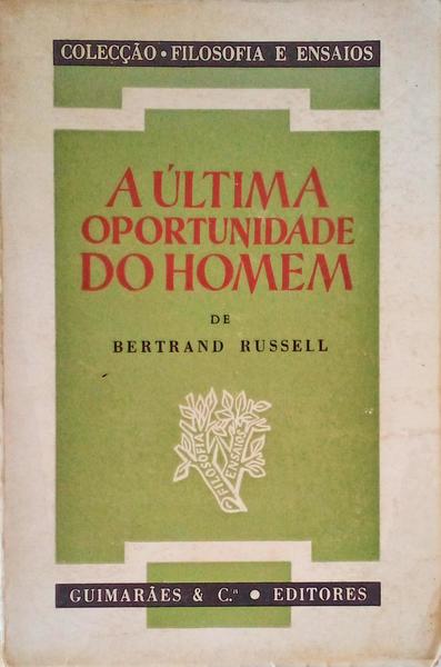 A ÃšLTIMA OPORTUNIDADE DO HOMEM.