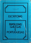 ESCRITORAS BRASILEIRAS/GALEGAS E PORTUGUESAS.