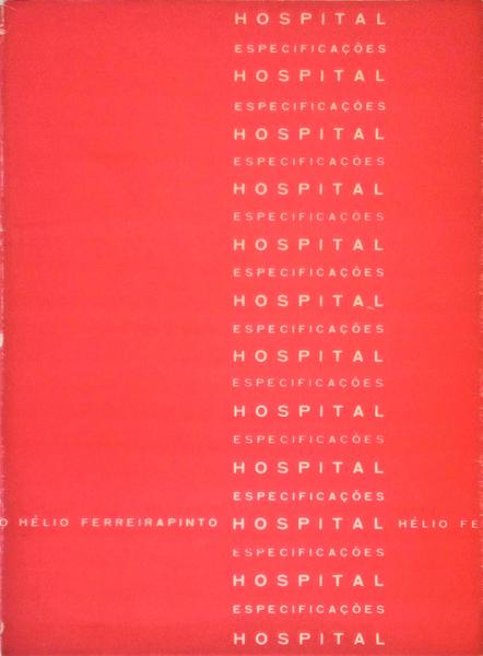 HOSPITAL, ESPECIFICAÃ‡Ã•ES.