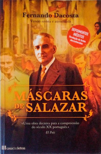 MÃSCARAS DE SALAZAR. [13.Âª EDIÃ‡ÃƒO]