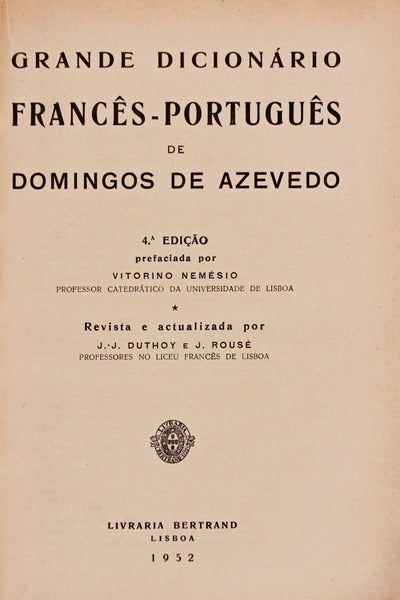 GRANDE DICIONÃRIO FRANCÃŠS-PORTUGUÃŠS - PORTUGUÃŠS-FRANCÃŠS. [4.Âª EDIÃ‡ÃƒO/2 VOLS.]