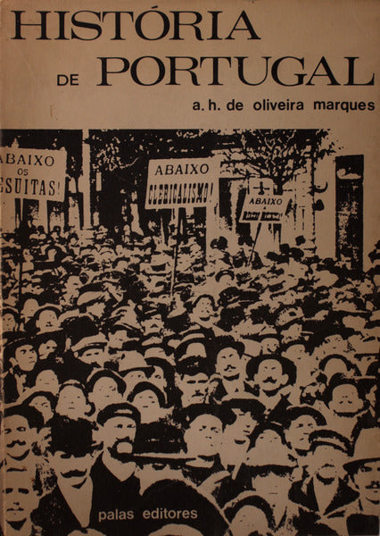 HISTÃ“RIA DE PORTUGAL. [VOLUME II - 2.Âª EDIÃ‡ÃƒO]